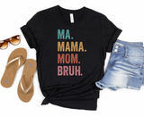 Mama Bruh Graphic Tee