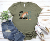 Not A Hugger Graphic tee