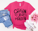 No Filter Graphic Tee