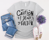 No Filter Graphic Tee