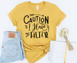 No Filter Graphic Tee