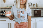But First, Coffee Graphic Tee