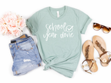 School Year Done Graphic Tee