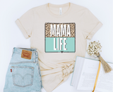Mama life Graphic Tee
