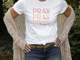 Just Pray Graphic Tee