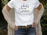 Schools Out For The Summer Graphic Tee