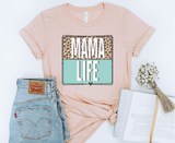 Mama life Graphic Tee